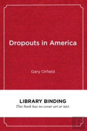 Dropouts In America