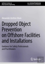Dropped Object Prevention On Offshore Facilities And Installations