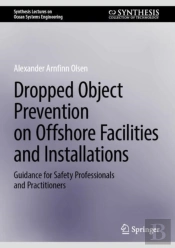 Dropped Object Prevention On Offshore Facilities And Installations