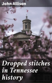 Dropped Stitches In Tennessee History
