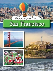 Dropping In On San Francisco