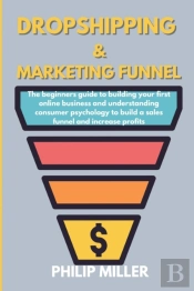 Dropshipping  And Marketing Funnel: The
