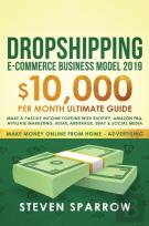 Dropshipping E-Commerce Business Model 2019