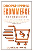 Dropshipping E-Commerce For Beginners: T
