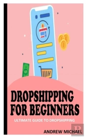Dropshipping For Beginners