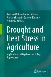 Drought And Heat Stress In Agriculture