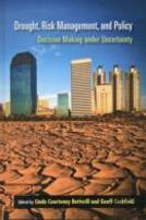 Drought, Risk Management, And Policy