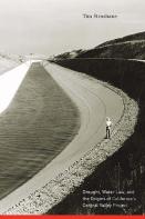 Drought, Water Law, And The Origins Of California'S Central Valley Project