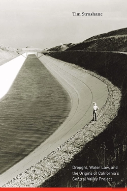 Bertrand.pt - Drought, Water Law, And The Origins Of California'S Central Valley Project