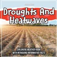 Droughts And Heatwaves