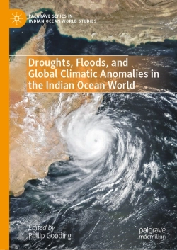 Bertrand.pt - Droughts, Floods, And Global Climatic Anomalies In The Indian Ocean World