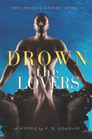 Drown The Lovers
