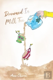 Drowned In Milk Tea