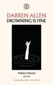 Drowning Is Fine