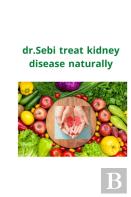 Dr.Sebi Treat Kidney Disease Naturally