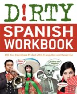 Bertrand.pt - D!Rty Spanish Workbook