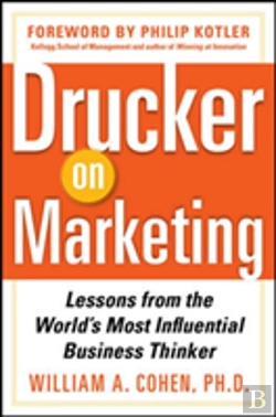 Bertrand.pt - Drucker On Marketing: Lessons From The World'S Most Influential Business Thinker