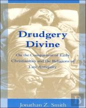 Drudgery Divine
