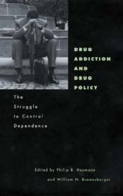 Drug Addiction And Drug Policy