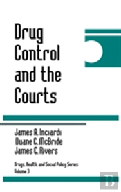 Drug Control And The Courts