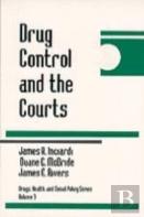 Drug Control And The Courts
