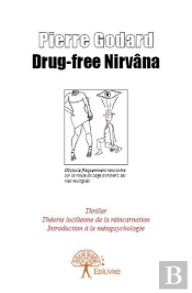 Drug-Free Nirvana
