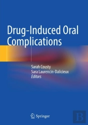Drug-Induced Oral Complications