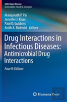 Drug Interactions In Infectious Diseases: Antimicrobial Drug Interactions