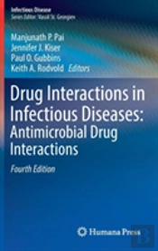 Drug Interactions In Infectious Diseases: Antimicrobial Drug Interactions