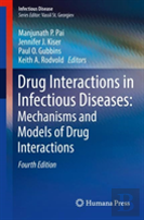 Drug Interactions In Infectious Diseases: Mechanisms And Models Of Drug Interactions