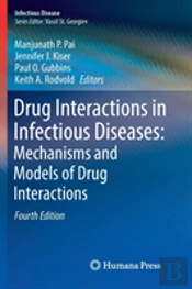 Drug Interactions In Infectious Diseases: Mechanisms And Models Of Drug Interactions