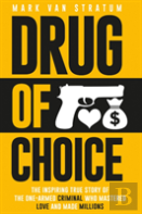 Drug Of Choice