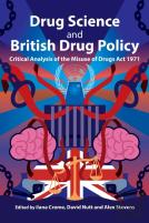 Drug Science And British Drug Policy