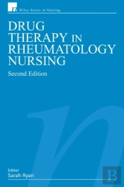 Drug Therapy In Rheumatology Nursing