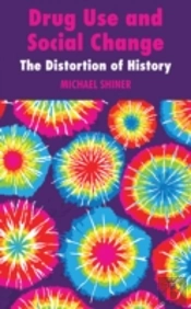 Drug Use And Social Change