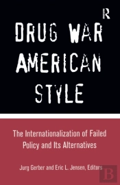 Drug War American Style