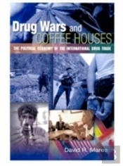 Drug Wars And Coffeehouses