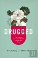 Drugged