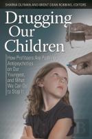 Drugging Our Children