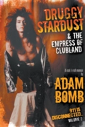 Druggy Stardust & The Empress Of Clubland