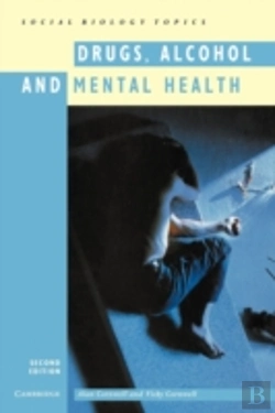 Bertrand.pt - Drugs, Alcohol And Mental Health