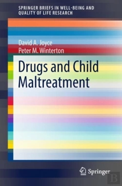 Bertrand.pt - Drugs And Child Maltreatment