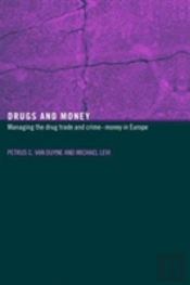 Drugs And Money