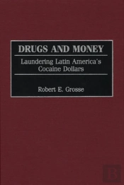 Drugs And Money