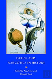 Drugs And Narcotics In History