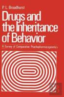 Drugs And The Inheritance Of Behavior