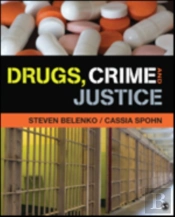 Drugs, Crime, And Justice