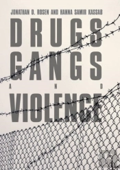 Drugs, Gangs, And Violence