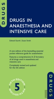 Drugs In Anaesthesia And Intensive Care