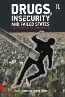 Drugs, Insecurity And Failed States
